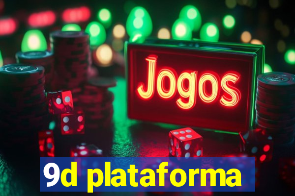 9d plataforma